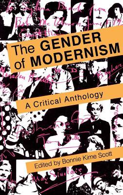 The Gender of Modernism: A Critical Anthology (Hardcover)