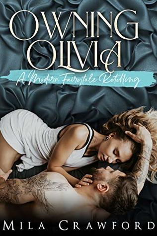 Owning Olivia (Kindle Edition)