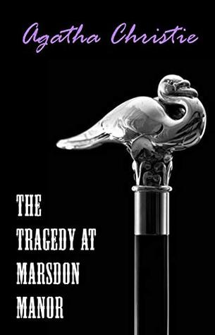 The Tragedy at Marsdon Manor