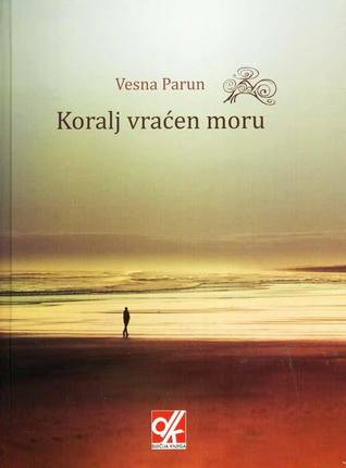 Koralj vraćen moru (Hardcover)