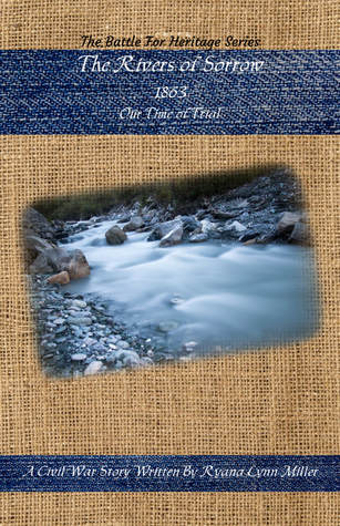 The Rivers of Sorrow (The Battle for Heritage #3)