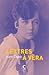 Lettres à Vera
