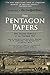 The Pentagon Papers: The Secret History of the Vietnam War