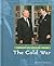 American Voices from the Cold War (American Voices From--)