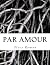 Par Amour