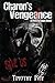 Charon's Vengeance (the Rot...