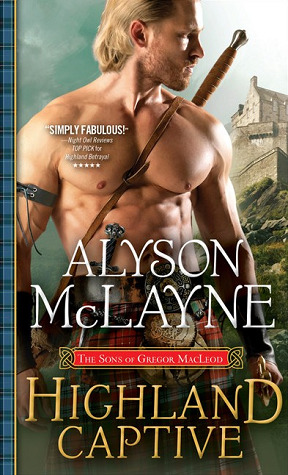 Highland Captive (The Sons of Gregor MacLeod, #4)
