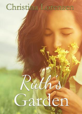 Ruth's Garden