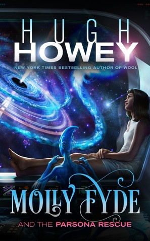 Molly Fyde and the Parsona Rescue (The Bern Saga #1)