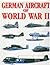German Aircraft of World War II
