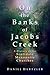 On the Banks of Jacobs Creek by Daniel Hertzler