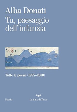 Tu, paesaggio dell’infanzia (Italian Edition)