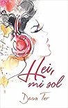 Hei, Mi Sol by Dona Ter