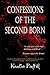 Confessions of the Second Born by Kastie Pavlik