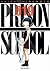 Prison school T19 (French Edition)