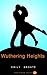 Wuthering Heights: (Illustrated)