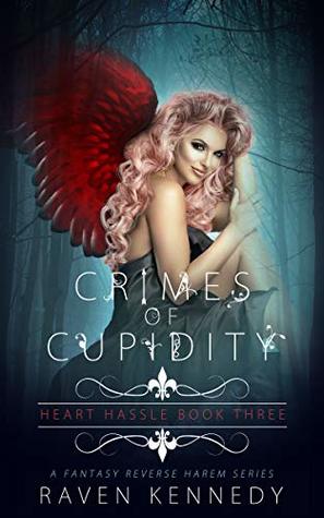 Portada de Crimes of Cupidity, de Raven Kennedy
