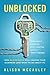 Unblocked: How Blockchains ...