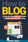 How to Blog: A St...