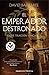 El emperador destronado