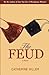 The Feud