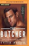 The Butcher by Celia Aaron The Butcher by Celia Aaron
