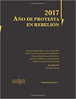 2017: Año de protesta en rebelión