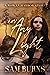 In Any Light (The Rowan Harbor Cycle, #6.5) by Sam Burns