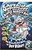 Captain Underpants and the Big, Bad Battle of the Bionic Booger Boy, Part 2