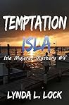 Temptation Isla (Isla Mujeres Mystery #4)