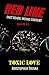 Toxic Love (RedLine #1) by Kristopher Triana