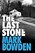 The Last Stone