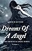 Dreams Of A Angel