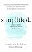 simplified. by Stephanie B. Sikora