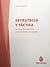 Estrategia y táctica. Las tareas de la izquierda para transformar la sociedad