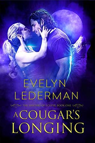 A Cougar's Longing (The Shifters of Eclipse, #1)
