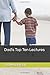 Dad's Top Ten Lectures by Ted Henderson