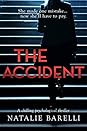 The Accident by Natalie Barelli