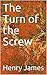 The Turn of the Screw