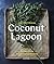 Coconut Lagoon by Joe Thottungal