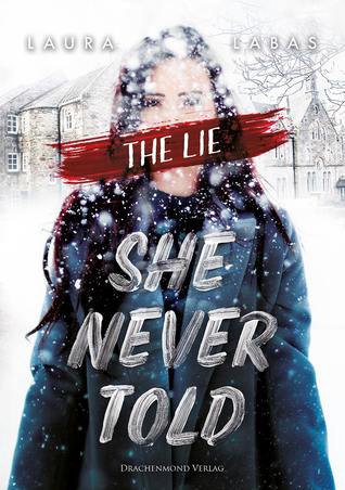 The Lie She Never Told (Paperback)