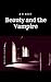 Beauty and the Vampire by Anne C. West
