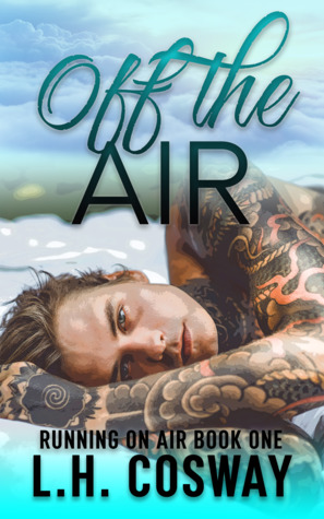 Off the Air (Running on Air, #1)