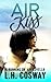 Air Kiss (Running on Air, #0.5) by L.H. Cosway
