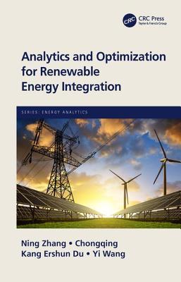 Analytics and Optimization for Renewable Energy Integration (Energy Analytics)