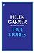 True Stories: The Collected Short Non-Fiction