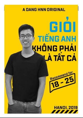 Giỏi Tiếng Anh Không Phải Là Tất Cả