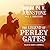 The Legend of Perley Gates by William W. Johnstone The Legend of Perley Gates by William W. Johnstone