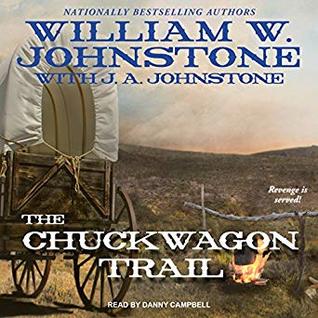 The Chuckwagon Trail (Chuck Wagon Trail #1)
