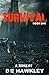 Survival: A Series by DE Ha...